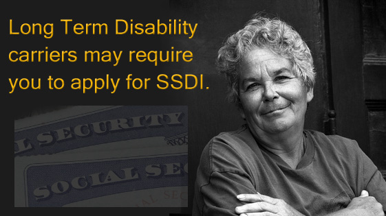 Why do Long Term Disability carriers require you to apply for SSDI? – A Social Security disability lawyer explains