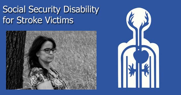 Social Security Disability for Stroke Victims
