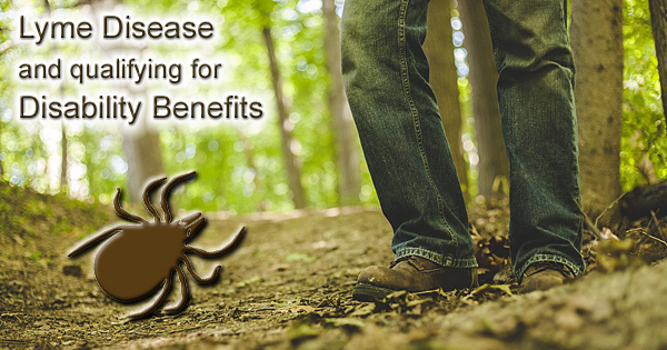  Lyme disease and qualifying for Social Security Disability Insurance
