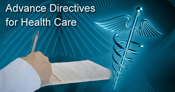 advance directives for Health Care