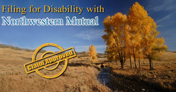 Filing Disability with Northwestern Mutual