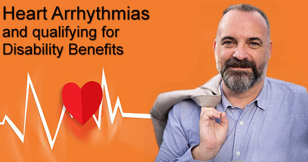 heart arrhythmia disability benefits