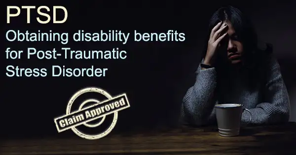  Post Traumatic Stress Disorder and qualifying for Social Security Disability Insurance